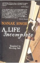 Nanak Singh A Life Incomplete