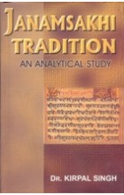 Janamsakhi Tradition – An Analytical Study