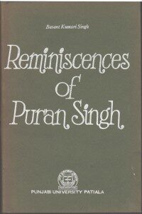 Reminiscences of Puran Singh